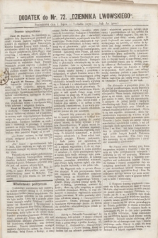 Dodatek do nr 72 „Dziennika Lwowskiego”. [R.1] (1 lipca 1867)