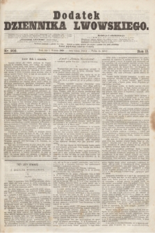 Dodatek Dziennika Lwowskiego. R.2, nr 202 (2 września 1868)