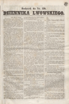 Dodatek do nr 138 Dziennika Lwowskiego. [R.3] ([15 czerwca] 1869)