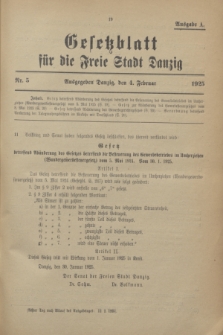 Gesetzblatt für die Freie Stadt Danzig.1925, Nr. 5 (4 Februar) - Ausgabe A