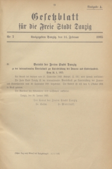 Gesetzblatt für die Freie Stadt Danzig.1925, Nr. 7 (14 Februar) - Ausgabe A