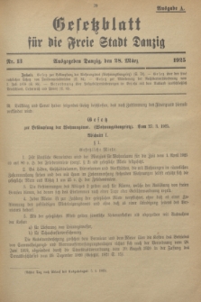 Gesetzblatt für die Freie Stadt Danzig.1925, Nr. 13 (28 März) - Ausgabe A