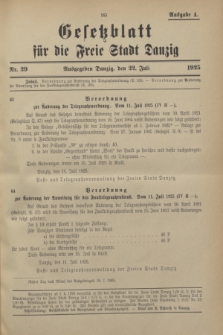 Gesetzblatt für die Freie Stadt Danzig.1925, Nr. 29 (22 Juli) - Ausgabe A