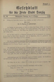 Gesetzblatt für die Freie Stadt Danzig.1925, Nr. 36 (2 Oktober) - Ausgabe A