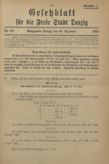 Gesetzblatt für die Freie Stadt Danzig.1925, Nr. 42 (16 Dezember) - Ausgabe A