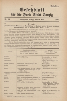 Gesetzblatt für die Freie Stadt Danzig.1927, Nr. 23 (11 Mai) - Ausgabe A