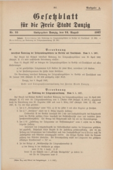 Gesetzblatt für die Freie Stadt Danzig.1927, Nr. 35 (24 August) - Ausgabe A