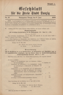 Gesetzblatt für die Freie Stadt Danzig.1928, Nr. 16 (6 Juni) - Ausgabe A