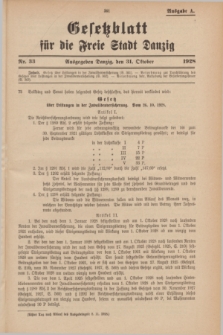 Gesetzblatt für die Freie Stadt Danzig.1928, Nr. 33 (31 Oktober) - Ausgabe A