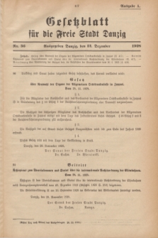 Gesetzblatt für die Freie Stadt Danzig.1928, Nr. 36 (12 Dezember) - Ausgabe A