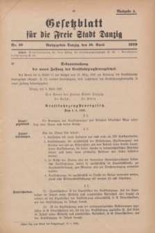 Gesetzblatt für die Freie Stadt Danzig.1929, Nr. 10 (10 April) - Ausgabe A