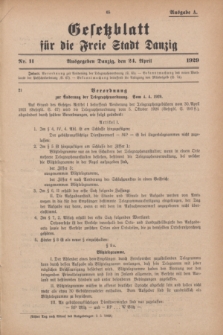 Gesetzblatt für die Freie Stadt Danzig.1929, Nr. 11 (24 April) - Ausgabe A