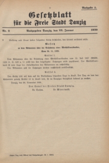 Gesetzblatt für die Freie Stadt Danzig.1930, Nr. 2 (22 Januar) - Ausgabe A
