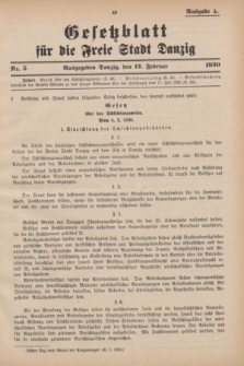 Gesetzblatt für die Freie Stadt Danzig.1930, Nr. 5 (12 Februar) - Ausgabe A