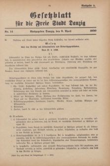 Gesetzblatt für die Freie Stadt Danzig.1930, Nr. 14 (9 April) - Ausgabe A