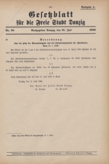 Gesetzblatt für die Freie Stadt Danzig.1930, Nr. 28 (16 Juli) - Ausgabe A