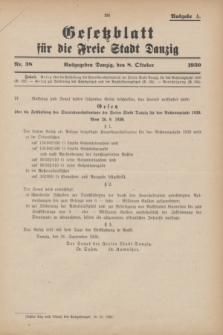Gesetzblatt für die Freie Stadt Danzig.1930, Nr. 38 (8 Oktober) - Ausgabe A