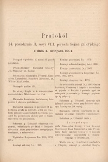 [Kadencja VIII, sesja II, pos. 24] Protokoły z II. Sesyi VIII. Peryodu Sejmu Krajowego Królestwa Galicyi i Lodomeryi z Wielkiem Księstwem Krakowskiem w roku 1904. T. 1. Protokół 24