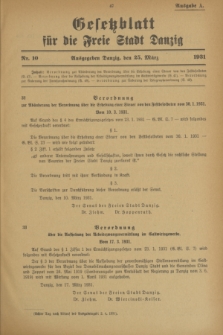 Gesetzblatt für die Freie Stadt Danzig.1931, Nr. 10 (25 März) - Ausgabe A