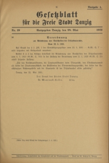 Gesetzblatt für die Freie Stadt Danzig.1931, Nr. 19 (28 Mai) - Ausgabe A