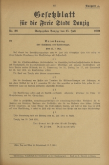 Gesetzblatt für die Freie Stadt Danzig.1931, Nr. 36 (15 Juli) - Ausgabe A