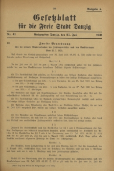 Gesetzblatt für die Freie Stadt Danzig.1931, Nr. 41 (25 Juli) - Ausgabe A
