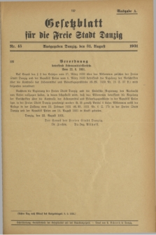 Gesetzblatt für die Freie Stadt Danzig.1931, Nr. 45 (31 August) - Ausgabe A