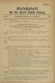 Gesetzblatt für die Freie Stadt Danzig.1931, Nr. 74 (31 Dezember) - Ausgabe A