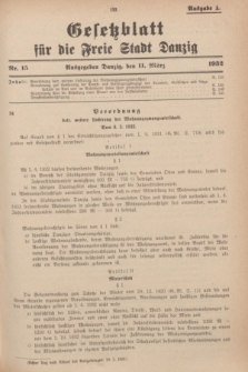 Gesetzblatt für die Freie Stadt Danzig.1932, Nr. 15 (11 März) - Ausgabe A
