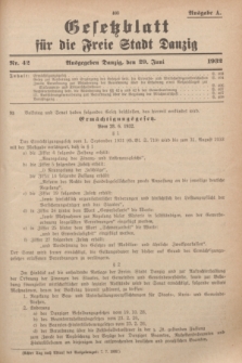 Gesetzblatt für die Freie Stadt Danzig.1932, Nr. 42 (29 Juni) - Ausgabe A