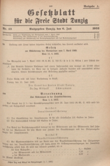 Gesetzblatt für die Freie Stadt Danzig.1932, Nr. 43 (6 Juli) - Ausgabe A