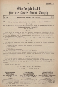 Gesetzblatt für die Freie Stadt Danzig.1932, Nr. 47 (23 Juli) - Ausgabe A