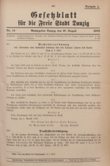 Gesetzblatt für die Freie Stadt Danzig.1932, Nr. 51 (10 August) - Ausgabe A
