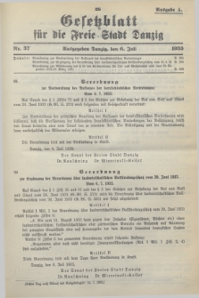 Gesetzblatt für die Freie Stadt Danzig.1933, Nr. 37 (6 Juli) - Ausgabe A