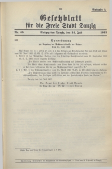 Gesetzblatt für die Freie Stadt Danzig.1933, Nr. 46 (24 Juli) - Ausgabe A