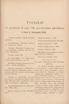 [Kadencja VIII, sesja II, pos. 28] Protokoły z II. Sesyi VIII. Peryodu Sejmu Krajowego Królestwa Galicyi i Lodomeryi z Wielkiem Księstwem Krakowskiem w roku 1904. T. 1. Protokół 28