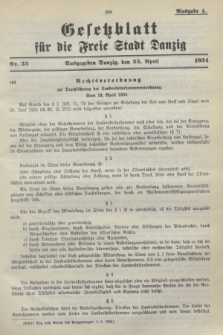 Gesetzblatt für die Freie Stadt Danzig.1934, Nr. 33 (25 April) - Ausgabe A
