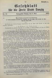 Gesetzblatt für die Freie Stadt Danzig.1934, Nr. 35 (4 Mai) - Ausgabe A