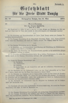 Gesetzblatt für die Freie Stadt Danzig.1934, Nr. 37 (14 Mai) - Ausgabe A
