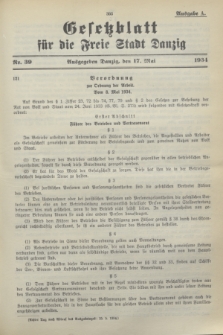 Gesetzblatt für die Freie Stadt Danzig.1934, Nr. 39 (17 Mai) - Ausgabe A