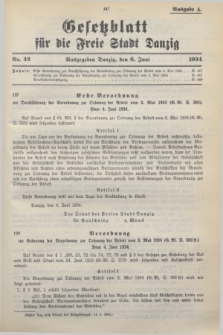 Gesetzblatt für die Freie Stadt Danzig.1934, Nr. 42 (6 Juni) - Ausgabe A