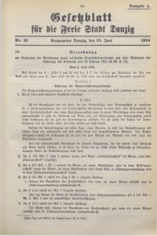 Gesetzblatt für die Freie Stadt Danzig.1934, Nr. 45 (15 Juni) - Ausgabe A
