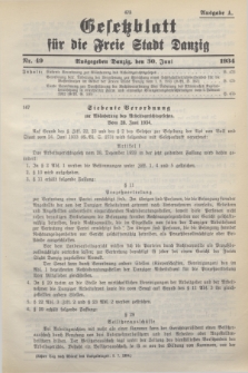Gesetzblatt für die Freie Stadt Danzig.1934, Nr. 49 (30 Juni) - Ausgabe A