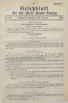 Gesetzblatt für die Freie Stadt Danzig.1934, Nr. 102 (31 Dezember) - Ausgabe A