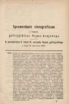 [Kadencja IV, sesja III, pos. 5] Sprawozdanie Stenograficzne z Rozpraw Galicyjskiego Sejmu Krajowego. 5. Posiedzenie 3. Sesyi IV. Peryodu Sejmu Galicyjskiego