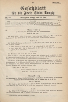 Gesetzblatt für die Freie Stadt Danzig.1935, Nr. 67 (28 Juni) - Ausgabe A