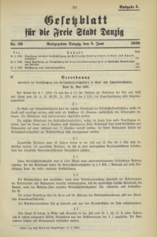 Gesetzblatt für die Freie Stadt Danzig.1936, Nr. 39 (3 Juni) - Ausgabe A