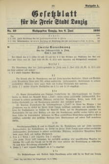 Gesetzblatt für die Freie Stadt Danzig.1936, Nr. 40 (6 Juni) - Ausgabe A