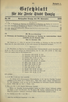 Gesetzblatt für die Freie Stadt Danzig.1936, Nr. 68 (30 September) - Ausgabe A