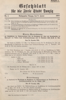 Gesetzblatt für die Freie Stadt Danzig.1937, Nr. 1 (6 Januar) - Ausgabe A